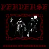 Perverse - Chains of Wolven Man - Single